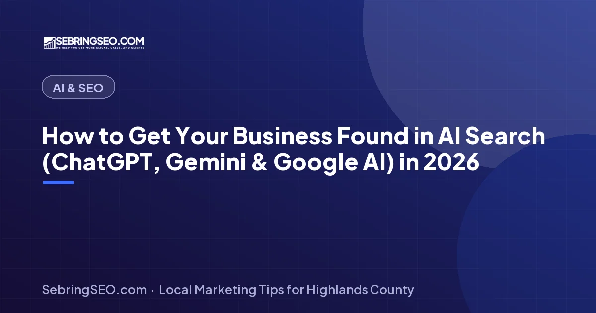 Illustration of AI search assistants like ChatGPT and Gemini recommending a local Highlands County business, from Sebring SEO